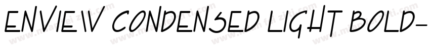Enview Condensed Light Bold字体转换